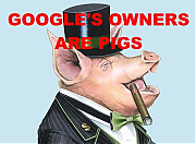 GOOGLES_EXECUTIVES_ARE_PIGS_v1.jpg