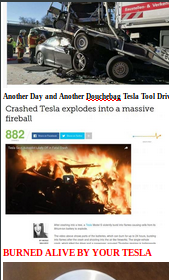 BURNED ALIVE BY A TESLA CAR ELON MUSK IS A CROOK AND SCAMMER
Keywords: Rare Earth Mines Of Afghanistan, New America Foundation Corruption, Obama, Obama Campaign Finance, Obama FEC violations, Palo Alto Mafia, Paypal Mafia, Pelosi Corruption, Political bribes, Political Insider,  Eric Schmidts Sex Penthouse, SEC Investigation