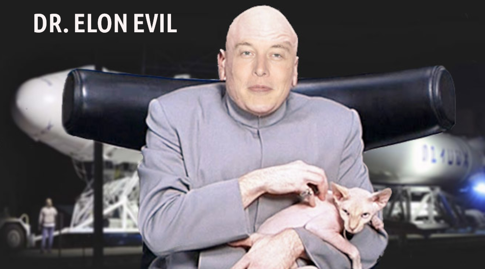 DR EVIL ELON MUSK ELON MUSK IS A CROOK AND SCAMMER
Keywords: Rare Earth Mines Of Afghanistan, New America Foundation Corruption, Obama, Obama Campaign Finance, Obama FEC violations, Palo Alto Mafia, Paypal Mafia, Pelosi Corruption, Political bribes, Political Insider,  Eric Schmidts Sex Penthouse, SEC Investigation