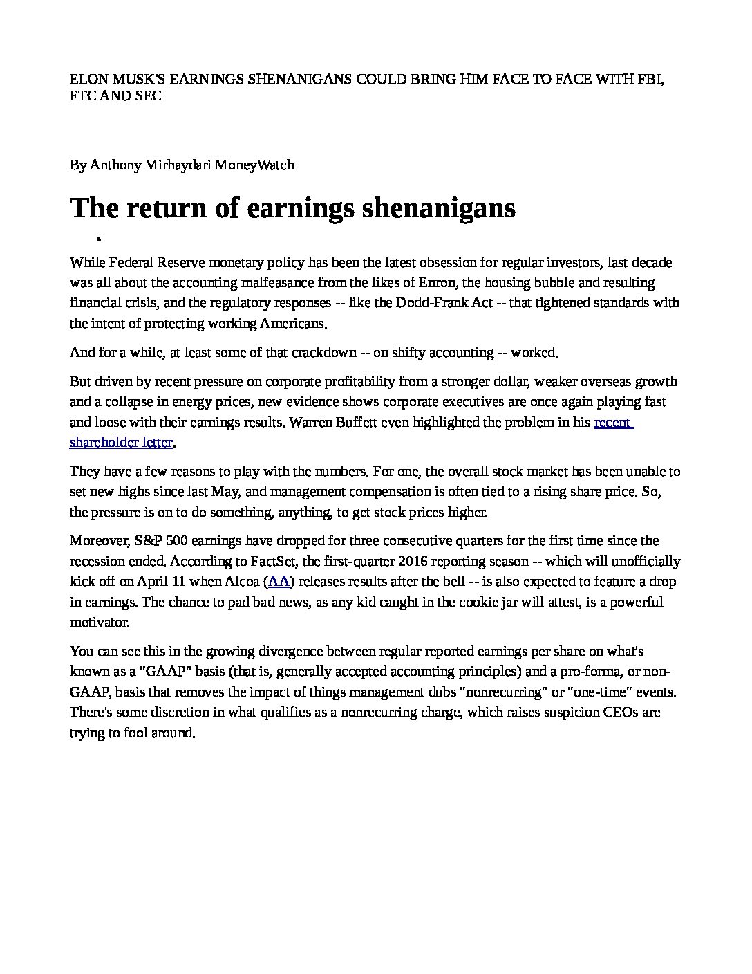 ELON-MUSKS-EARNINGS-SHENANIGANS-COULD-BRING-HIM-FACE-TO-FACE-WITH-FBI-FTC-AND-SEC-pdf
Keywords: Rare Earth Mines Of Afghanistan, New America Foundation Corruption, Obama, Obama Campaign Finance, Obama FEC violations, Palo Alto Mafia, Paypal Mafia, Pelosi Corruption, Political bribes, Political Insider,  Eric Schmidts Sex Penthouse, SEC Investigation