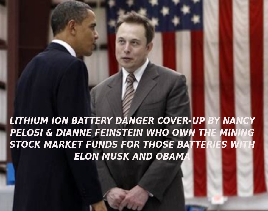 OBAMA-AND-ELON-MUSK-ARE-CRIMINALS-TOGETHER-Elon-Musk-Corruption-And-Crappy-Engineering-Make-Tesla-Cars-So-Unsafe-
Keywords: Rare Earth Mines Of Afghanistan, New America Foundation Corruption, Obama, Obama Campaign Finance, Obama FEC violations, Palo Alto Mafia, Paypal Mafia, Pelosi Corruption, Political bribes, Political Insider,  Eric Schmidts Sex Penthouse, SEC Investigation