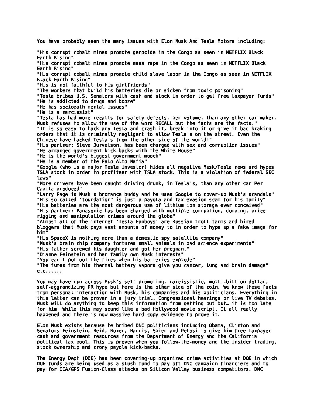 What-Are-The-Issues-With-Elon-Musk-And-Tesla-Motors-GOVT-AGENCIES-ATTACK-WHISTLE-BLOWERS-pdf
Keywords: Rare Earth Mines Of Afghanistan, New America Foundation Corruption, Obama, Obama Campaign Finance, Obama FEC violations, Palo Alto Mafia, Paypal Mafia, Pelosi Corruption, Political bribes, Political Insider,  Eric Schmidts Sex Penthouse, SEC Investigation