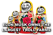 ELON_MUSK_HAS_A_RUSSIAN_TROLL_FARM.png