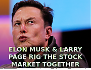 larry_page_and_elon_musk_rig_the_stock_market~0.png