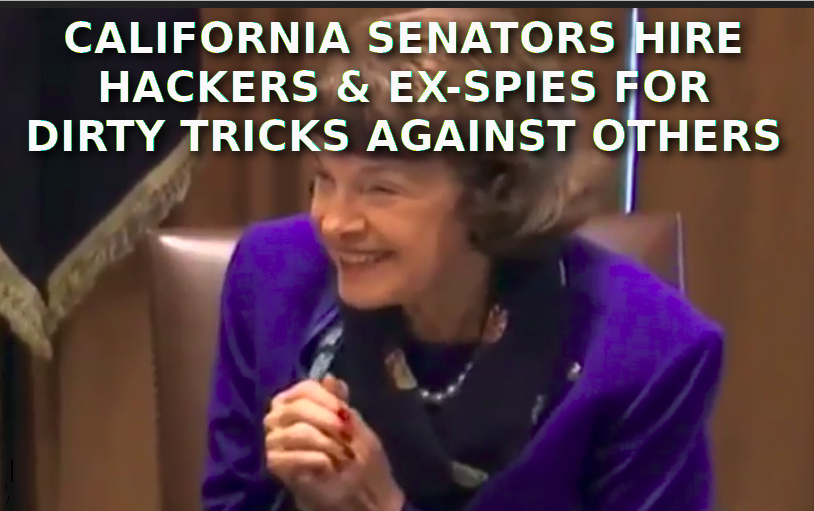 CALIF SENATORS HIRE HACKERS
Keywords: Rare Earth Mines Of Afghanistan, New America Foundation Corruption, Obama, Obama Campaign Finance, Obama FEC violations, Palo Alto Mafia, Paypal Mafia, Pelosi Corruption, Political bribes, Political Insider,  Eric Schmidts Sex Penthouse, SEC Investigation